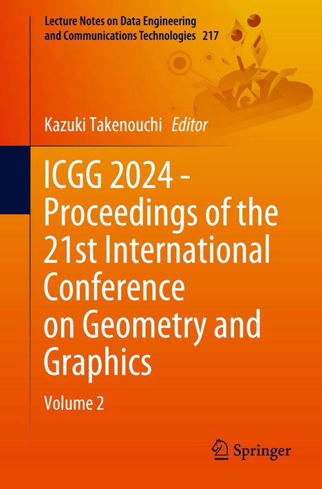 ICGG 2024 - Proceedings of the 21st International Conference on Geometry and Graphics, Buch