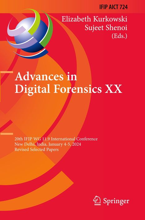 "Advances in Digital Forensics XX" steht auf rotem Hintergrund mit einem bunten, kugelförmigen Logo.
