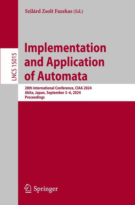 Implementation and Application of Automata, Buch