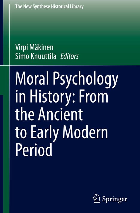 Moral Psychology in History: From the Ancient to Early Modern Period, Buch