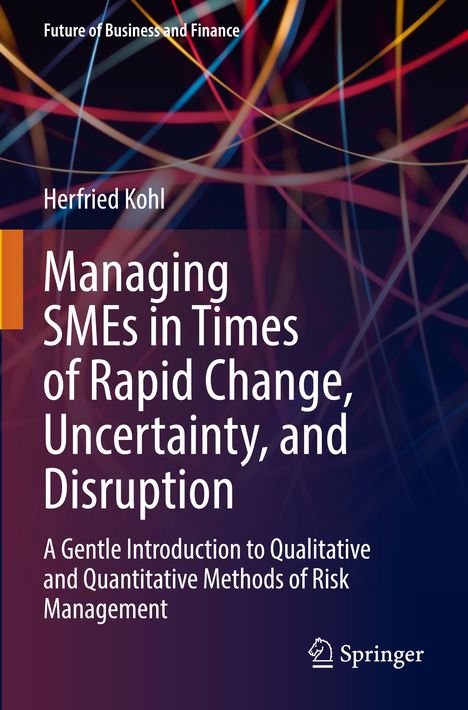 Buchtitel: "Managing SMEs in Times of Rapid Change, Uncertainty, and Disruption". Abstrakte, bunte Linien im Hintergrund.