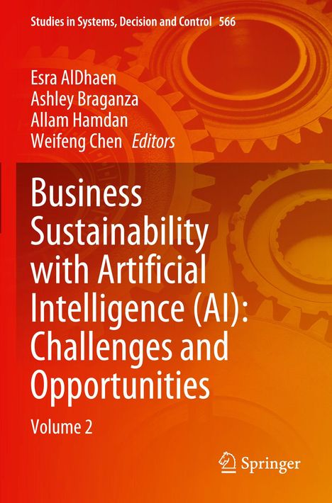 Titel: Business Sustainability with Artificial Intelligence (AI): Challenges and Opportunities. Hintergrund: Zahnräder.