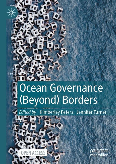 Text: "Ocean Governance (Beyond) Borders", "Edited by Kimberley Peters · Jennifer Turner", "Open Access". Logo: stilisiertes Buch mit Linien. Hintergrund: Würfel im Wasser.