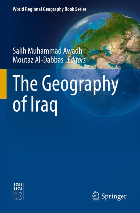 Covertext: "The Geography of Iraq" von Salih Muhammad Awadh, Moutaz Al-Dabbas. Globusabbildung mit Fokus auf Europa und Asien.