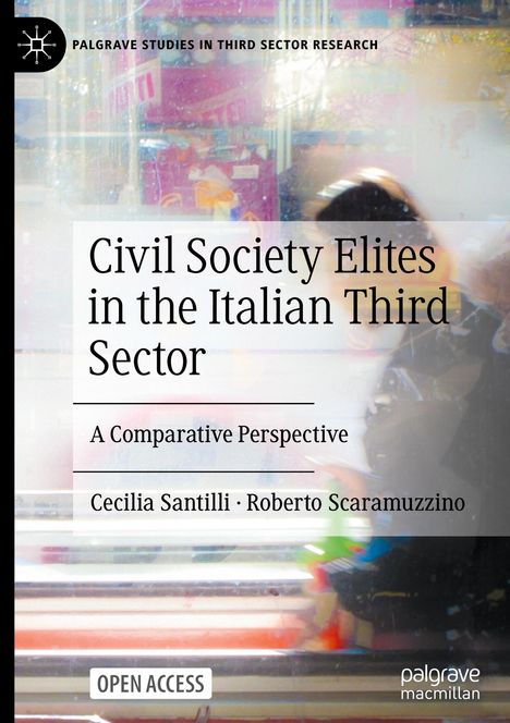 Roberto Scaramuzzino: Civil Society Elites in the Italian Third Sector, Buch