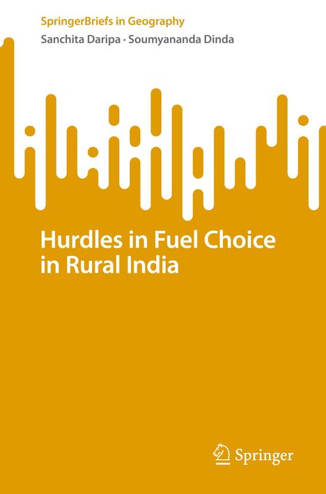 Soumyananda Dinda: Hurdles in Fuel Choice in Rural India, Buch