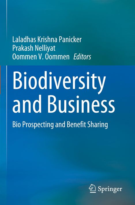 Buchcover mit dem Titel "Biodiversity and Business", Autoren: Laladhas, Nelliiyat, Oommen, Verlag: Springer.