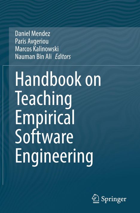 Handbook on Teaching Empirical Software Engineering, Buch