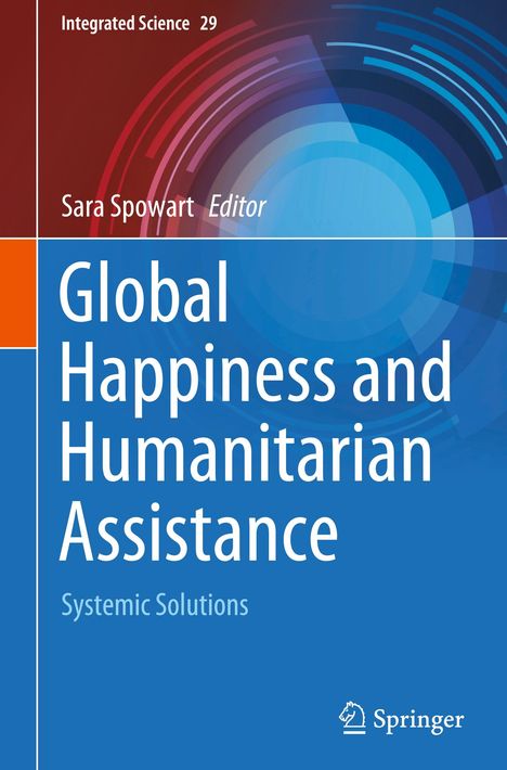 Global Happiness and Humanitarian Assistance, Buch