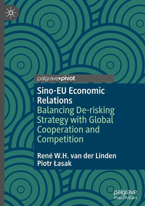 Piotr ¿Asak: Sino-EU Economic Relations, Buch