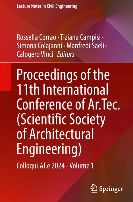 Proceedings of the 11th International Conference of Ar.Tec. (Scientific Society of Architectural Engineering), Buch