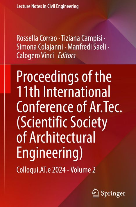 Proceedings of the 11th International Conference of Ar.Tec. (Scientific Society of Architectural Engineering), Buch