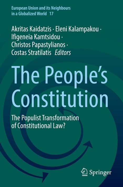 Text: "The People's Constitution: The Populist Transformation of Constitutional Law?" Herausgeber: Akritas Kaidatzis u.a. Oben.