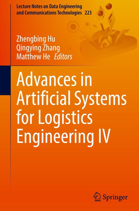 Advances in Artificial Systems for Logistics Engineering IV, Buch