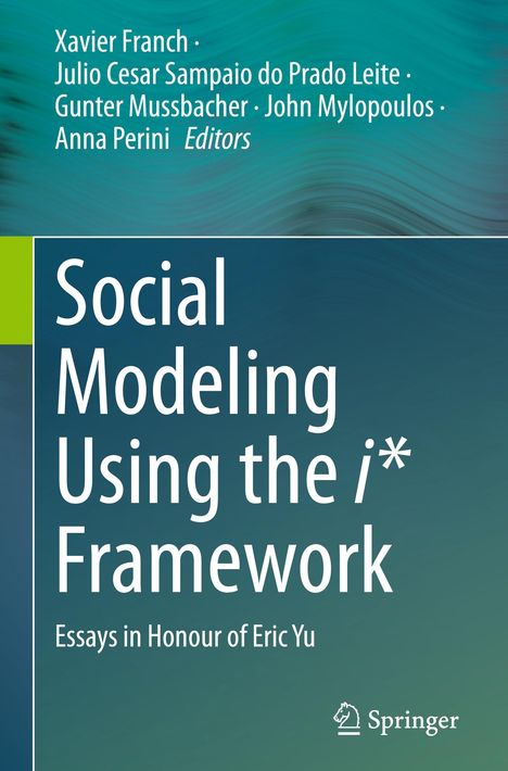 Social Modeling Using the i* Framework, Buch