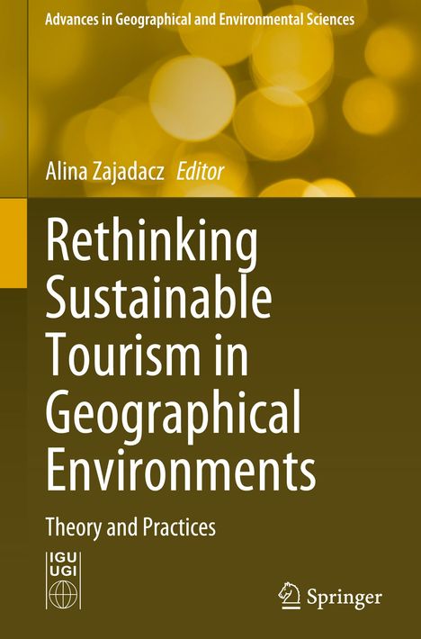 Rethinking Sustainable Tourism in Geographical Environments, Buch