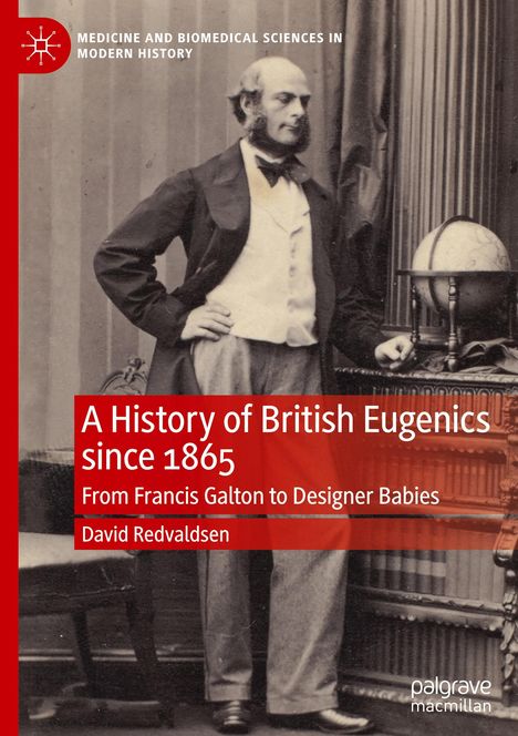 David Redvaldsen: A History of British Eugenics since 1865, Buch