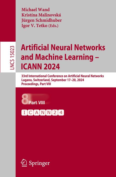 Artificial Neural Networks and Machine Learning ¿ ICANN 2024, Buch