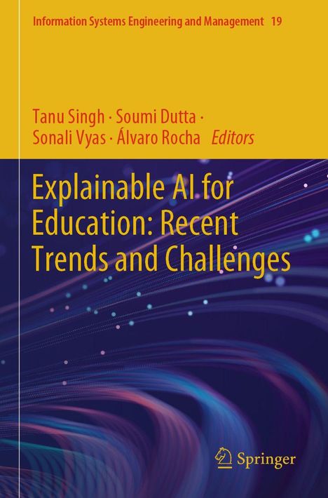 "Explainable AI for Education: Recent Trends and Challenges" von Tanu Singh et al. Buntes abstraktes Muster darunter.