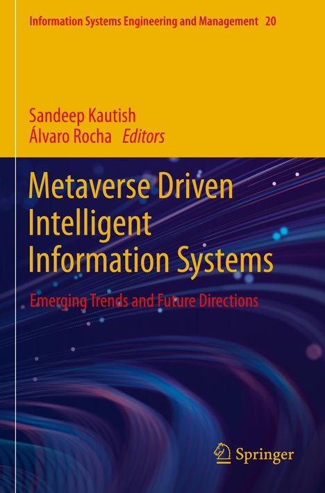 "Metaverse Driven Intelligent Information Systems" von Sandeep Kautish und Álvaro Rocha. Springer-Logo unten rechts.