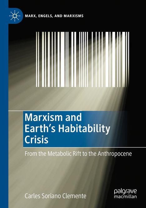 Der Titel lautet "Marxism and Earth's Habitability Crisis". Es zeigt senkrechte weiße Lichtstreifen auf schwarzem Hintergrund.