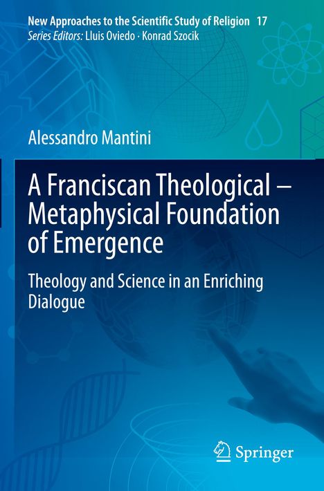 Titel: "A Franciscan Theological – Metaphysical Foundation of Emergence". Blaue wissenschaftliche Illustrationen im Hintergrund.