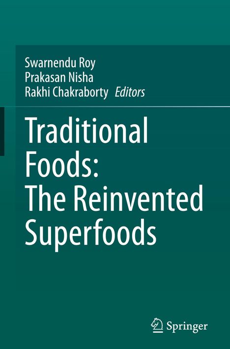 Traditional Foods: The Reinvented Superfoods, Buch