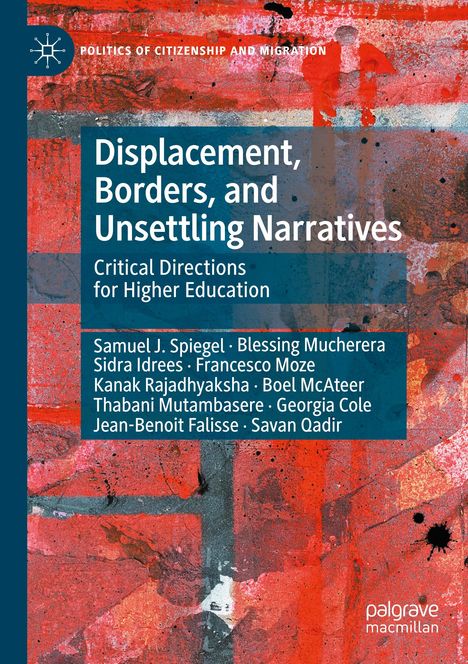Titel: Displacement, Borders, and Unsettling Narratives. Roter, gesprenkelter Hintergrund mit blauen Details.