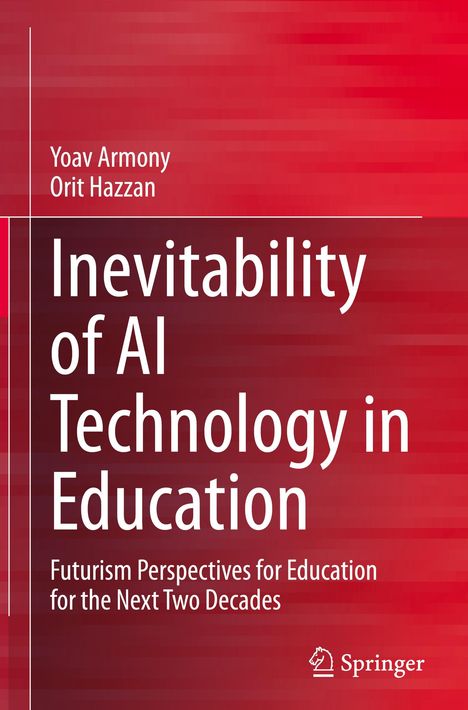 Orit Hazzan: Inevitability of AI Technology in Education, Buch