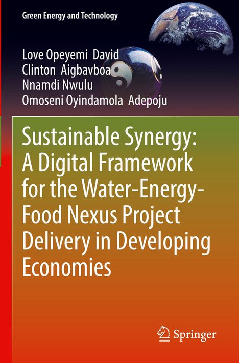 Titel: "Sustainable Synergy: A Digital Framework". Autoren: Love Opeyemi, Clinton Aigbavboa. Springer-Logo unten.