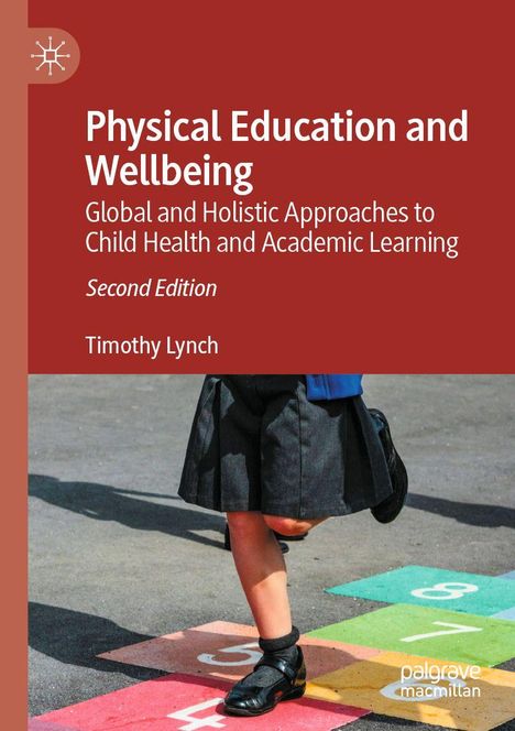"Physical Education and Wellbeing" beschreibt globale Ansätze für Kindergesundheit. Ein Kind springt auf einem Hüpfspiel.