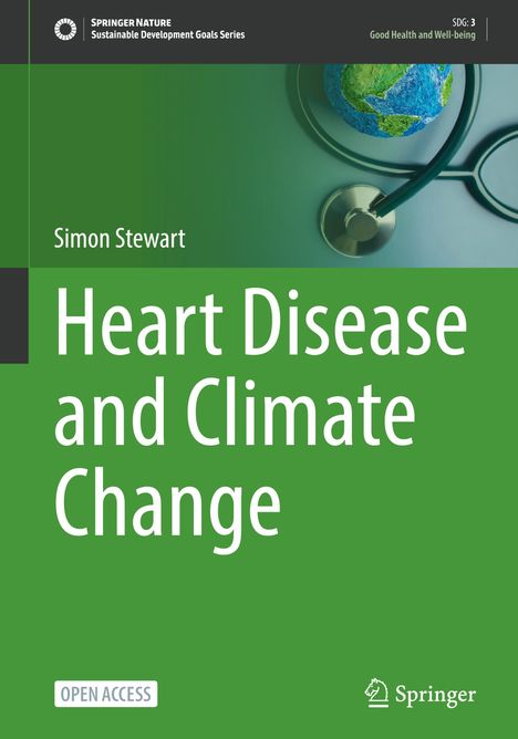 Simon Stewart: Heart Disease and Climate Change, Buch