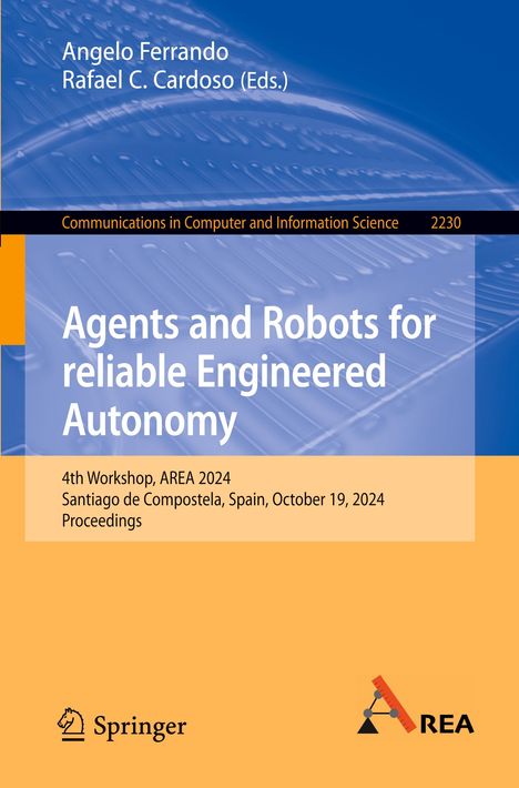 Agents and Robots for reliable Engineered Autonomy, Buch