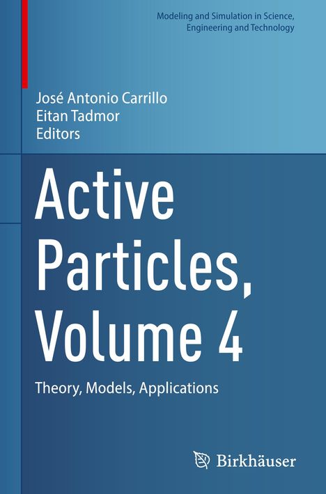 Active Particles, Volume 4, Buch