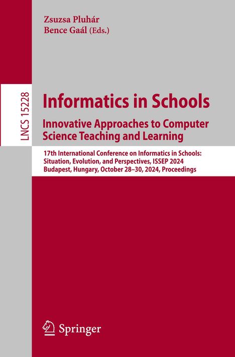 Informatics in Schools. Innovative Approaches to Computer Science Teaching and Learning, Buch