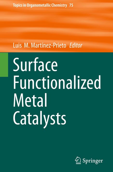 Surface Functionalized Metal Catalysts, Buch