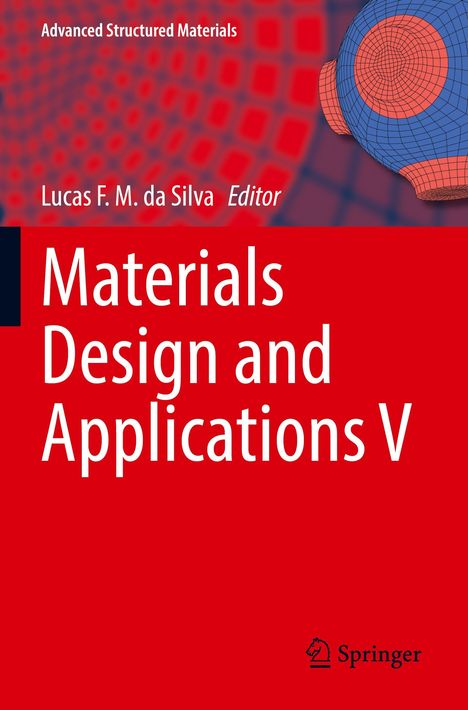 Text: "Advanced Structured Materials", "Lucas F. M. da Silva Editor", "Materials Design and Applications V". Rotes und blaues Design.