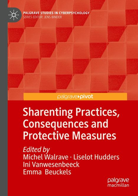 Titel: "Sharenting Practices, Consequences and Protective Measures." Herausgegeben von Michel Walrave u.a. Rote geometrische Muster.