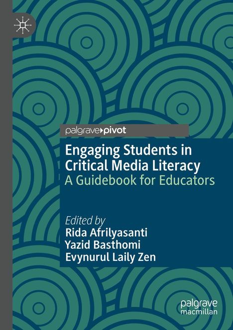 "Engaging Students in Critical Media Literacy: A Guidebook for Educators." Grüne Kreismuster auf dunkelblauem Hintergrund.