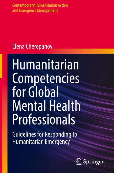 Elena Cherepanov: Humanitarian Competencies for Global Mental Health Professionals, Buch