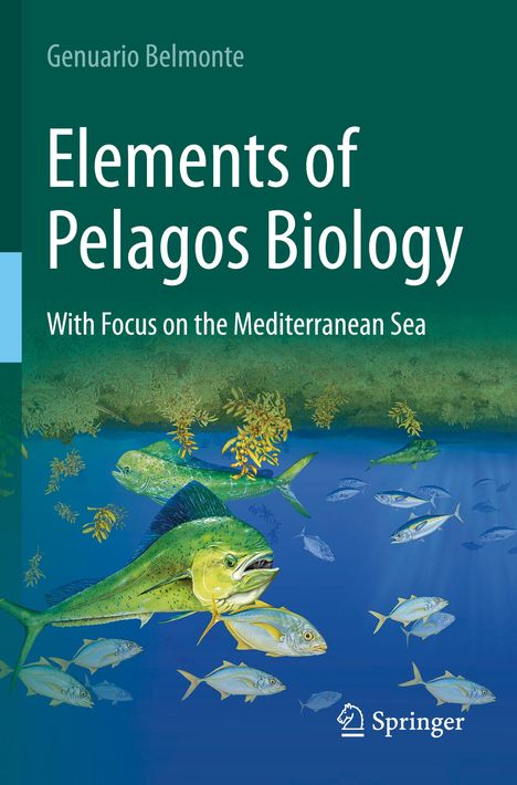 Titel: "Elements of Pelagos Biology", Fokus: Mittelmeer. Über dem Bild von bunten Fischen und Pflanzen. Springer-Logo unten.