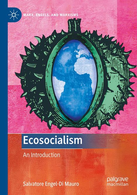 Titel: "Ecosocialism: An Introduction". Über einem Weltkugelmuster in einem grünen Rahmen, auf rosa Hintergrund.