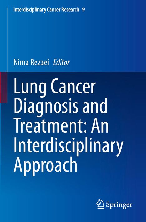 Text: "Lung Cancer Diagnosis and Treatment: An Interdisciplinary Approach". Blaues Cover, Springer-Logo unten rechts.