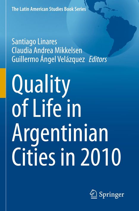 "Quality of Life in Argentinian Cities in 2010". Blaue Abdeckung, Autoren oben genannt. Springer-Logo unten.