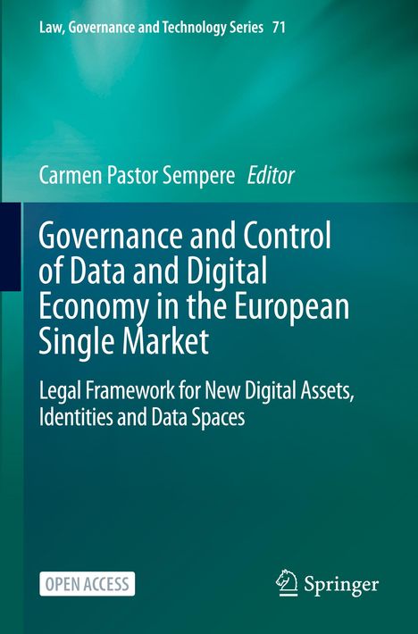 Titel: Governance and Control of Data and Digital Economy in the European Single Market. Grüner Hintergrund, Springer-Logo.