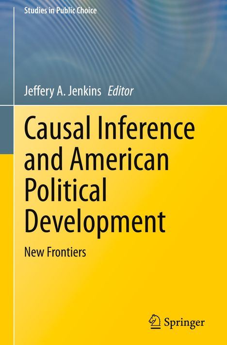 Causal Inference and American Political Development, Buch