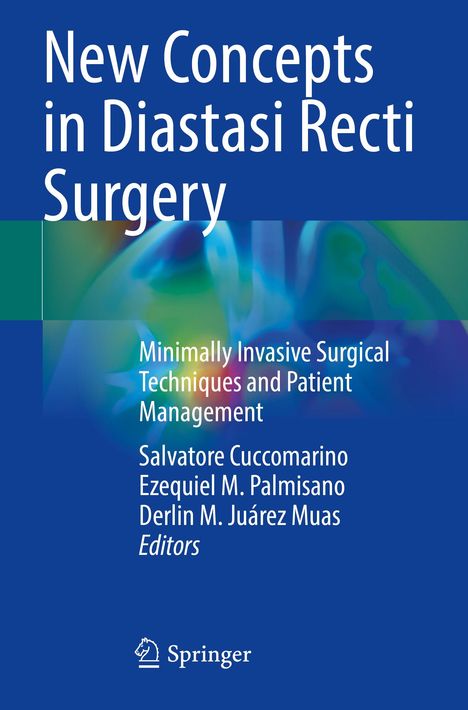 „New Concepts in Diastasi Recti Surgery“, Autoren: Salvatore Cuccomarino, Ezequiel M. Palmisano, Titel auf blauem Hintergrund.