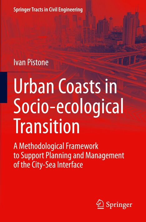 "Urban Coasts in Socio-ecological Transition", Ivan Pistone. Stadtansicht mit Hochhäusern im Hintergrund, Springer-Logo rechts.