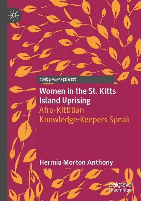„Women in the St. Kitts Island Uprising“. Bunte Blätter auf violettem Hintergrund, kleines dunkelgraues Logo.
