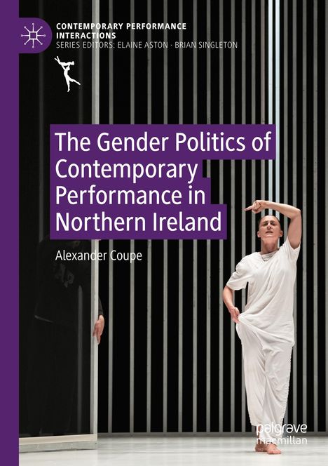 „The Gender Politics of Contemporary Performance in Northern Ireland“ von Alexander Coupe; Tänzer in weiß vor Streifen.